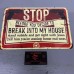 BEFORE YOU BREAK INTO MY HOUSE NO TRESPASS 2ND AMENDMENT TIN SIGN