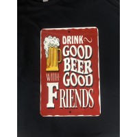 drink good beer with good friends sign